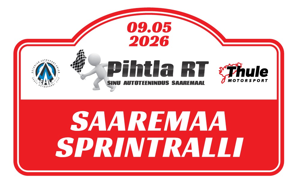 Pihtla RT Saaremaa Sprintralli 2026 - Dokumentide kontrolli ja kättesaamise aeg / Documents check and pick-up time  